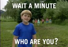 What’s the background of ‘Wait a minute who are you’ memes?